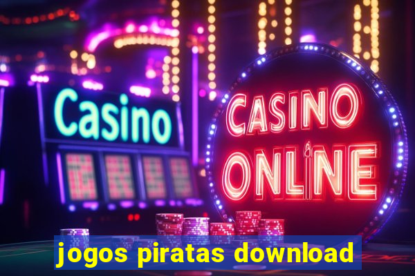 jogos piratas download